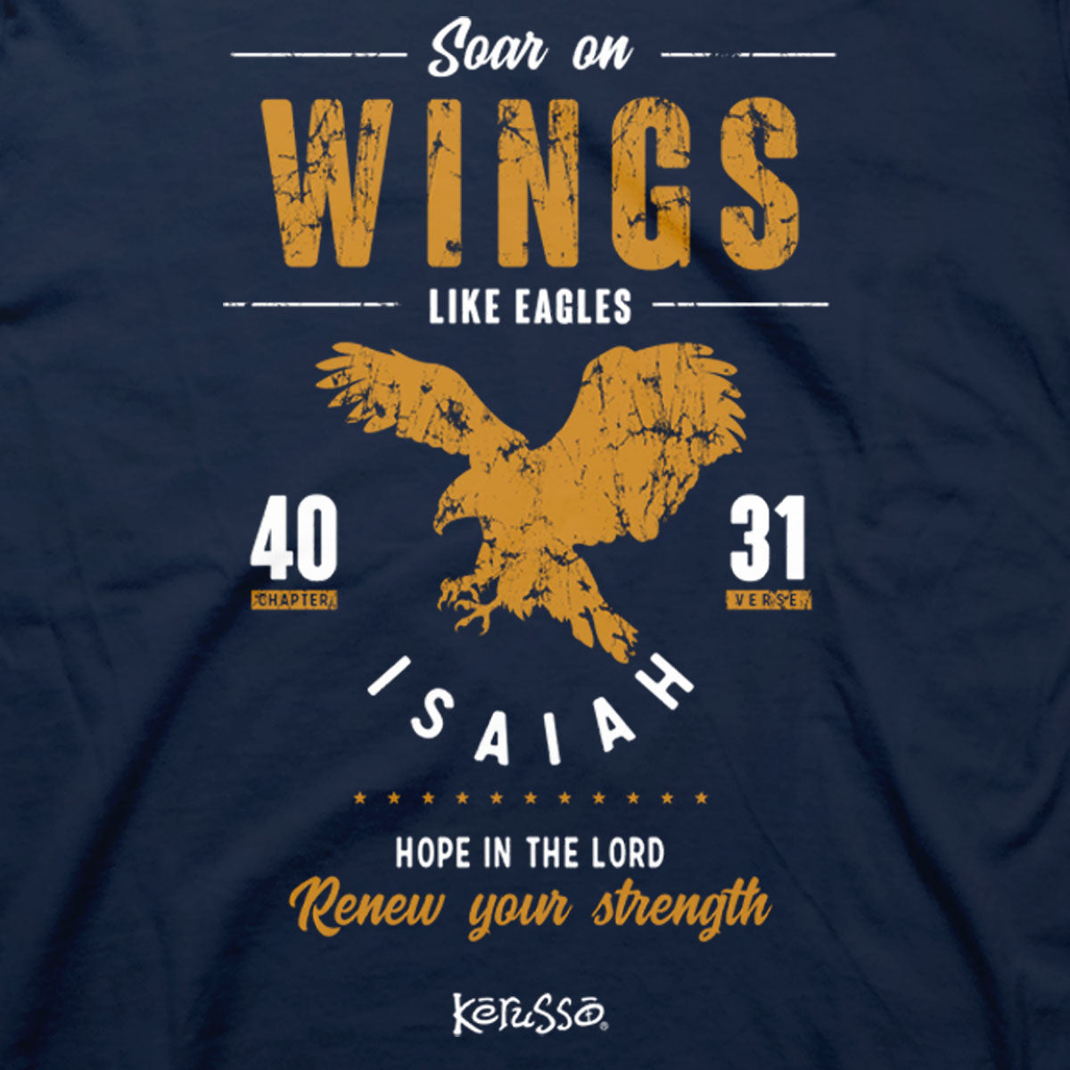 Kerusso Christian T-Shirt Soar As An Eagle Isaiah 40:31