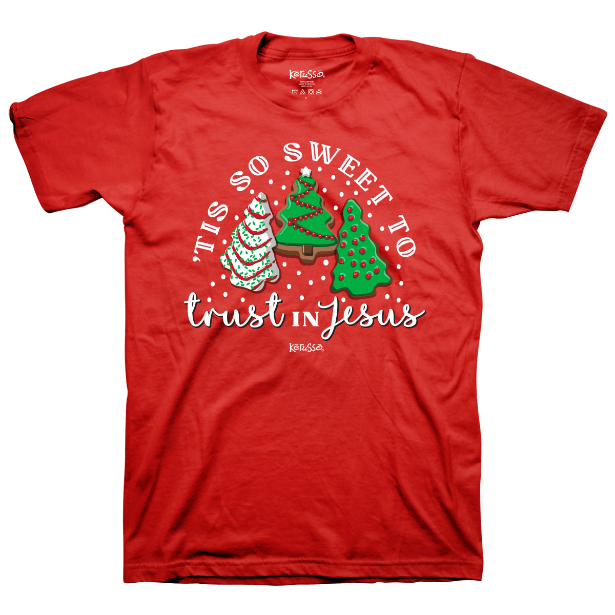 Kerusso Christmas T Shirt Tis So Sweet To Trust In Jesus