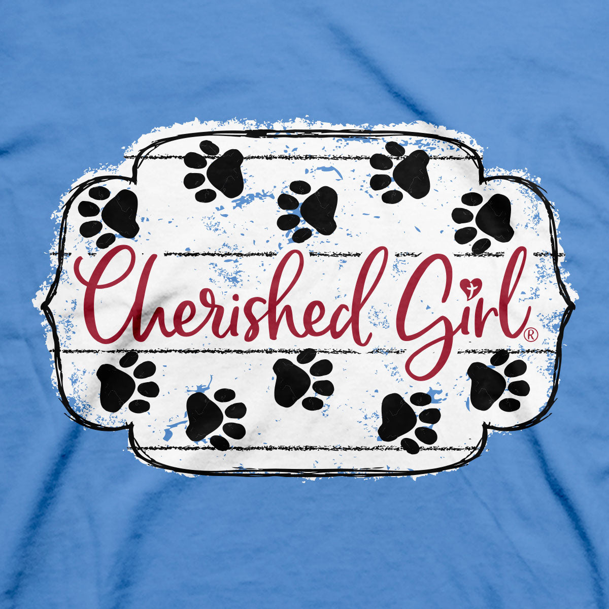 Cherished Girl Womens T-Shirt Paws And Pray