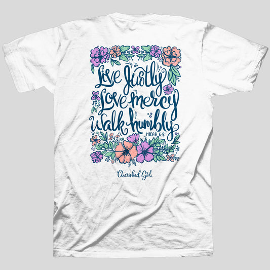 Cherished Girl Womens T-Shirt Live Justly