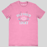 grace & truth Womens T-Shirt Blessed Is Better Than Lucky