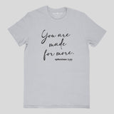 grace & truth Womens T-Shirt Made For More