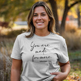 grace & truth Womens T-Shirt Made For More