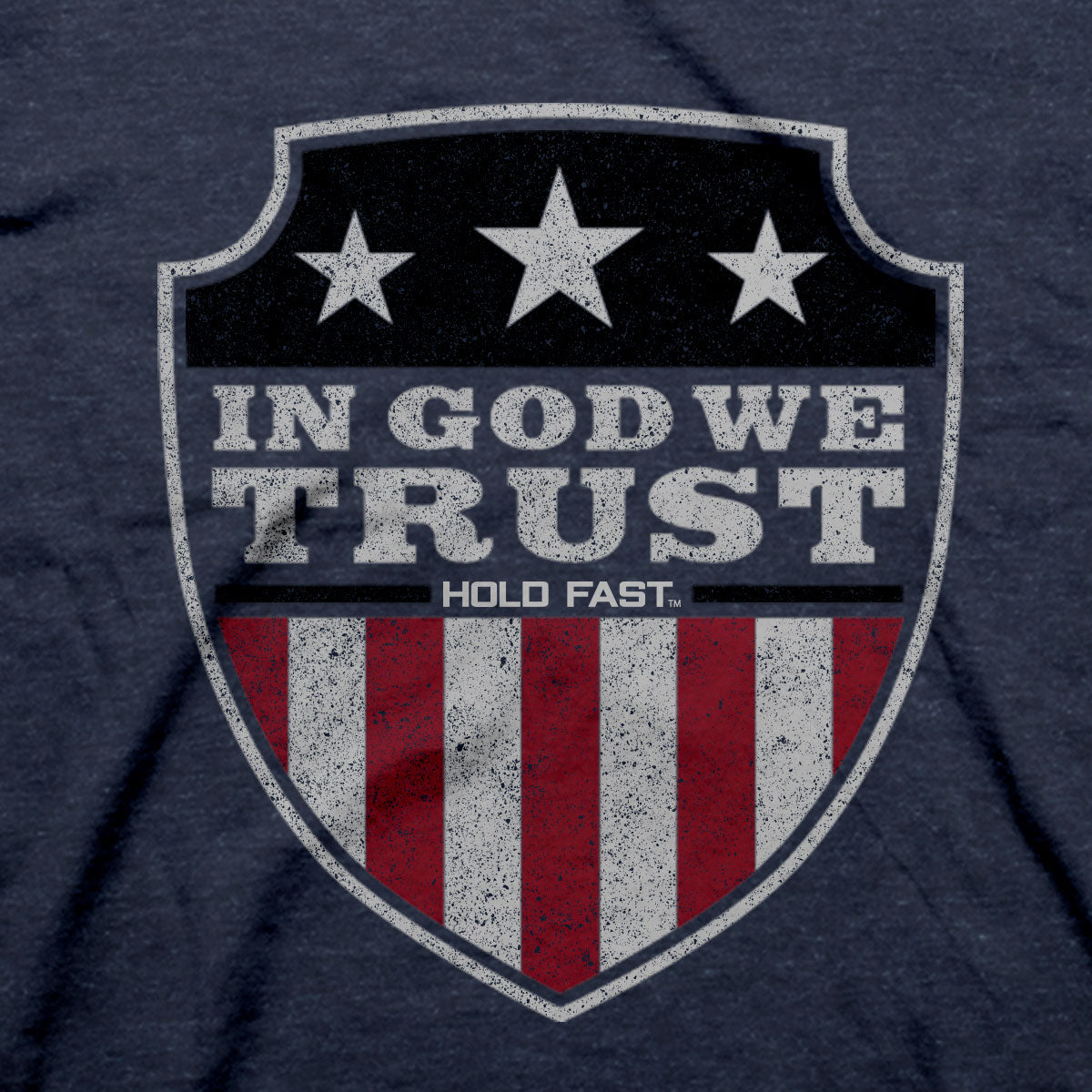 HOLD FAST Mens T-Shirt In God We Trust