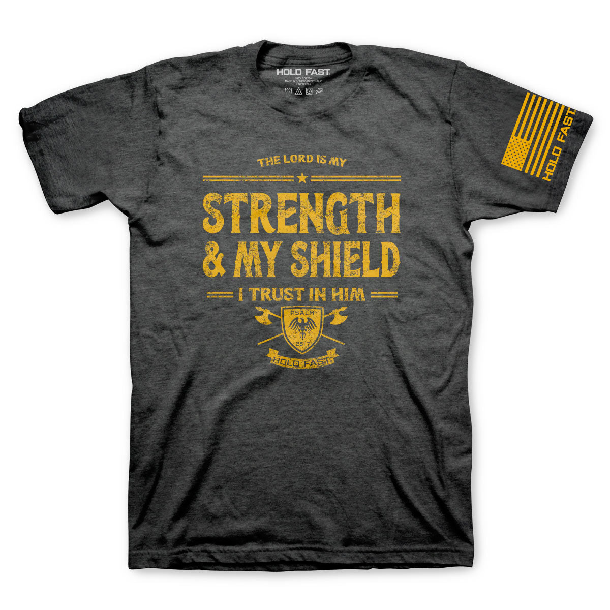 The Lord is My Strength and Shield Shirt The Lord is My Strength and Shield Shirt