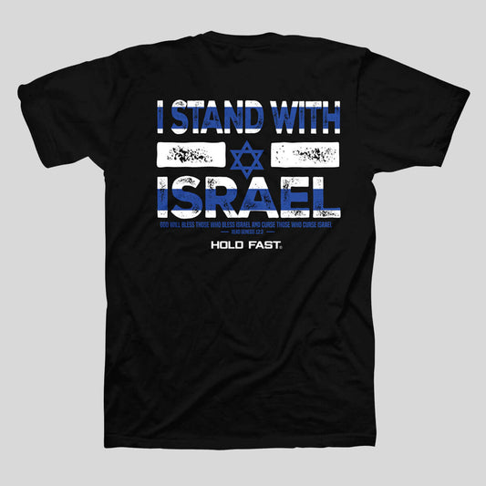 HOLD FAST T-Shirt I Stand With Israel