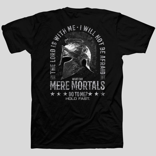 HOLD FAST Mens T-Shirt Mere Mortals