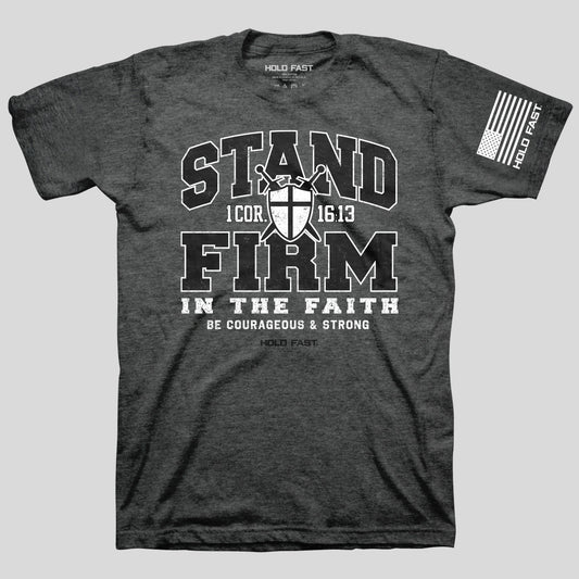 HOLD FAST Mens T-Shirt Stand Firm