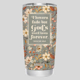 Kerusso 20 oz Stainless Steel Tumbler Flowers Fade