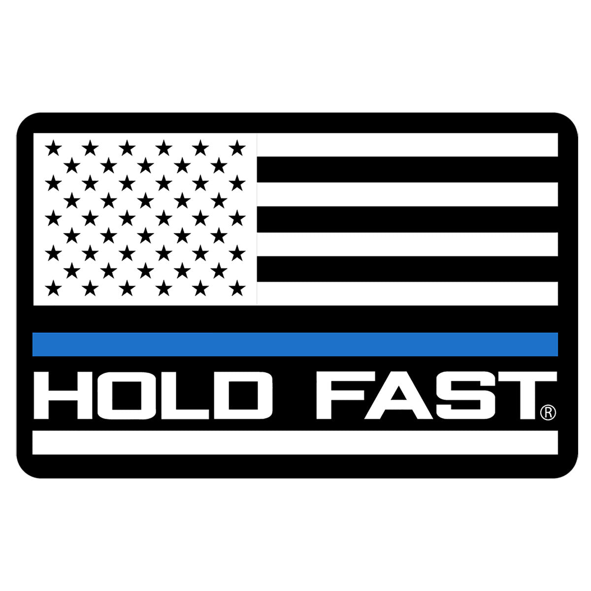 HOLD FAST Police Flag Sticker