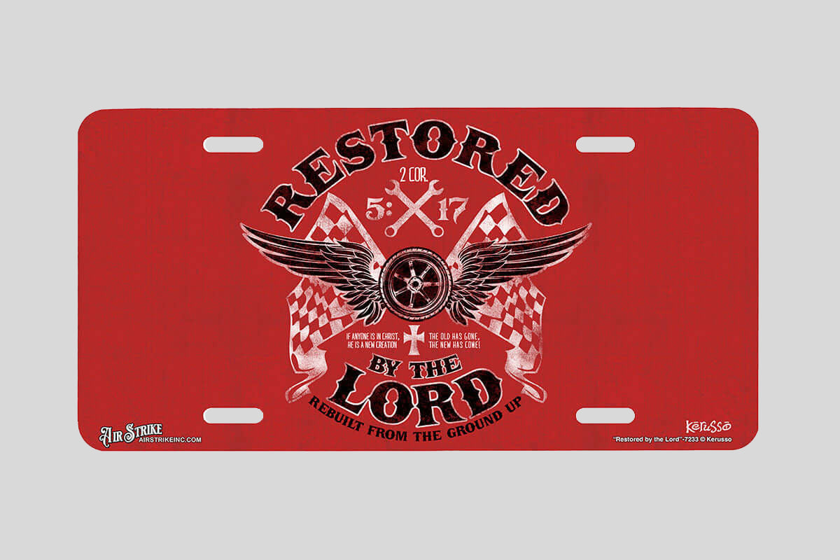 "Restored by the Lord" - Decorative License Plate