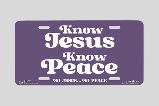 "Know Jesus" - Decorative License Plate