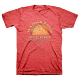 Wanna Taco bout Jesus - Cute Christian Shirt