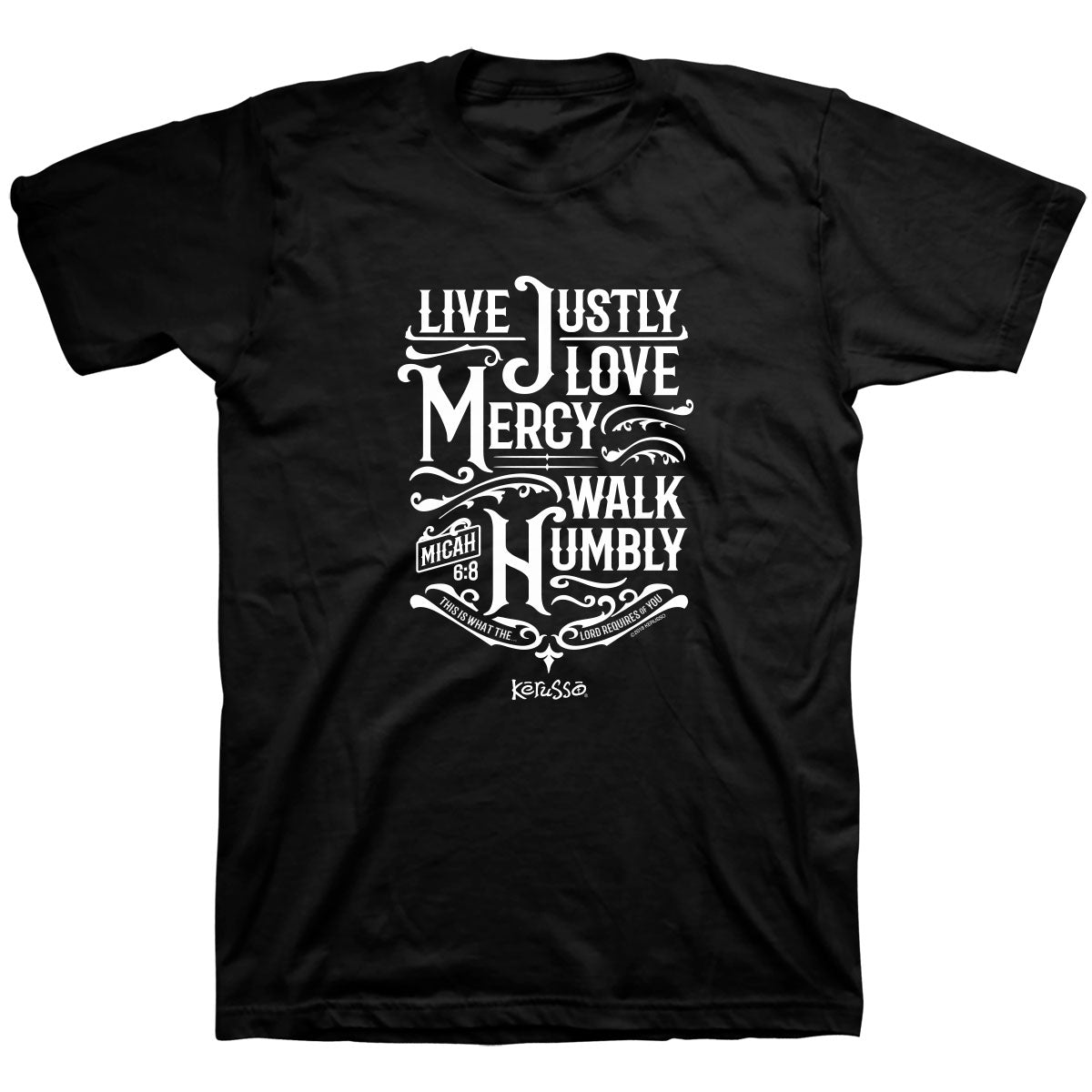 Kerusso Christian T-Shirt Live Justly Love Mercy