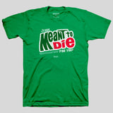 Kerusso Christian T-Shirt Die for You