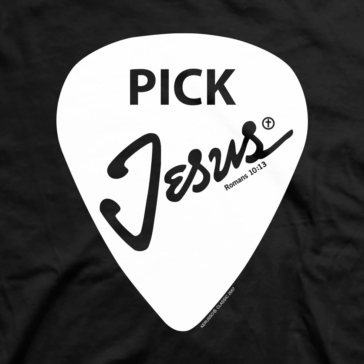 Kerusso Christian T-Shirt Pick Jesus Secondary image