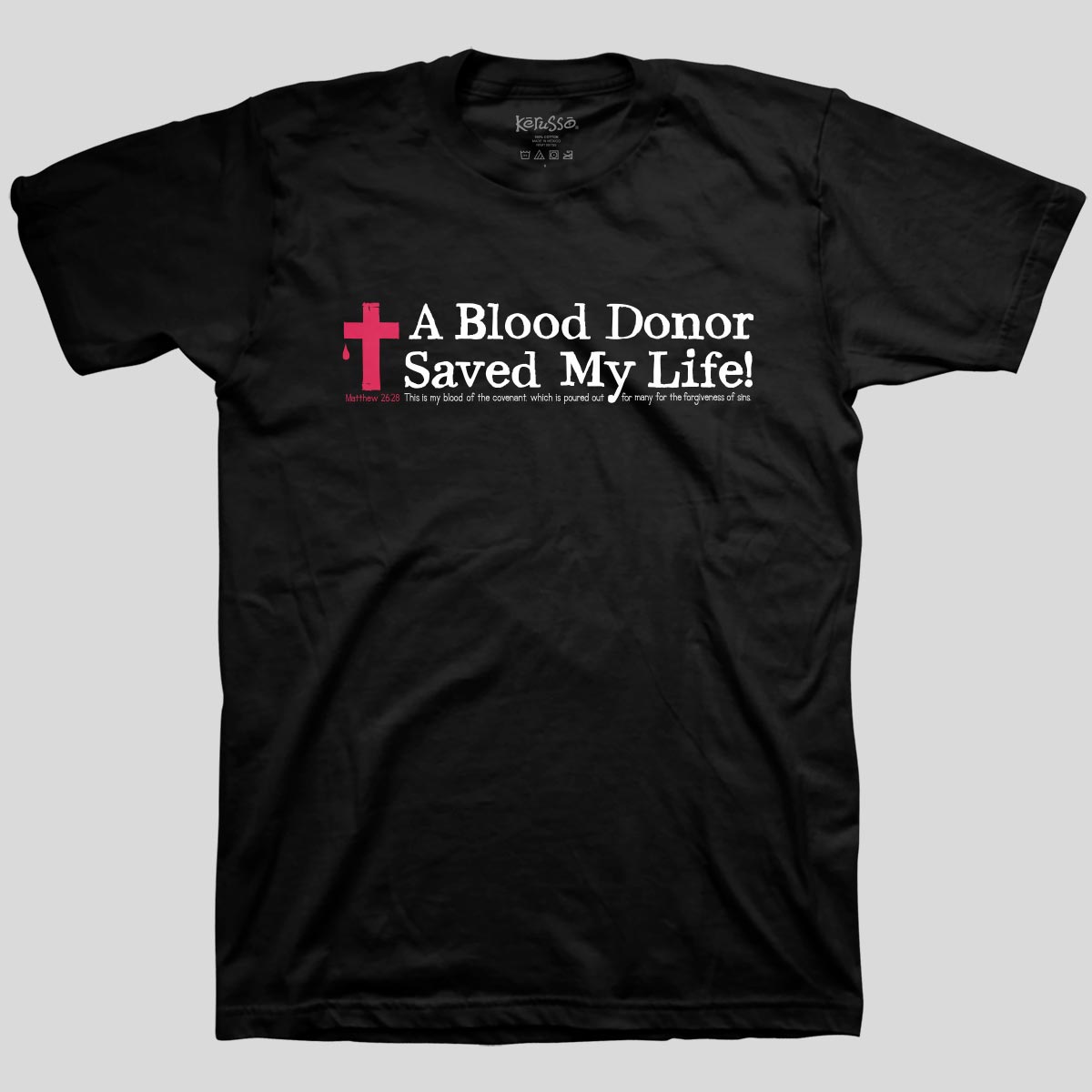 Kerusso Christian T-Shirt Blood Donor