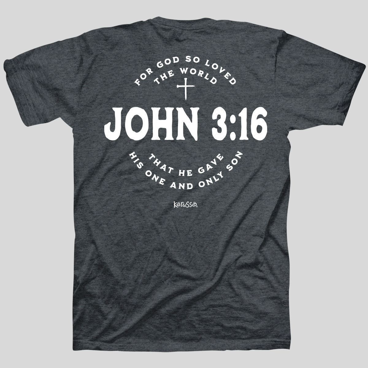 Kerusso Christian T-Shirt John 3:16