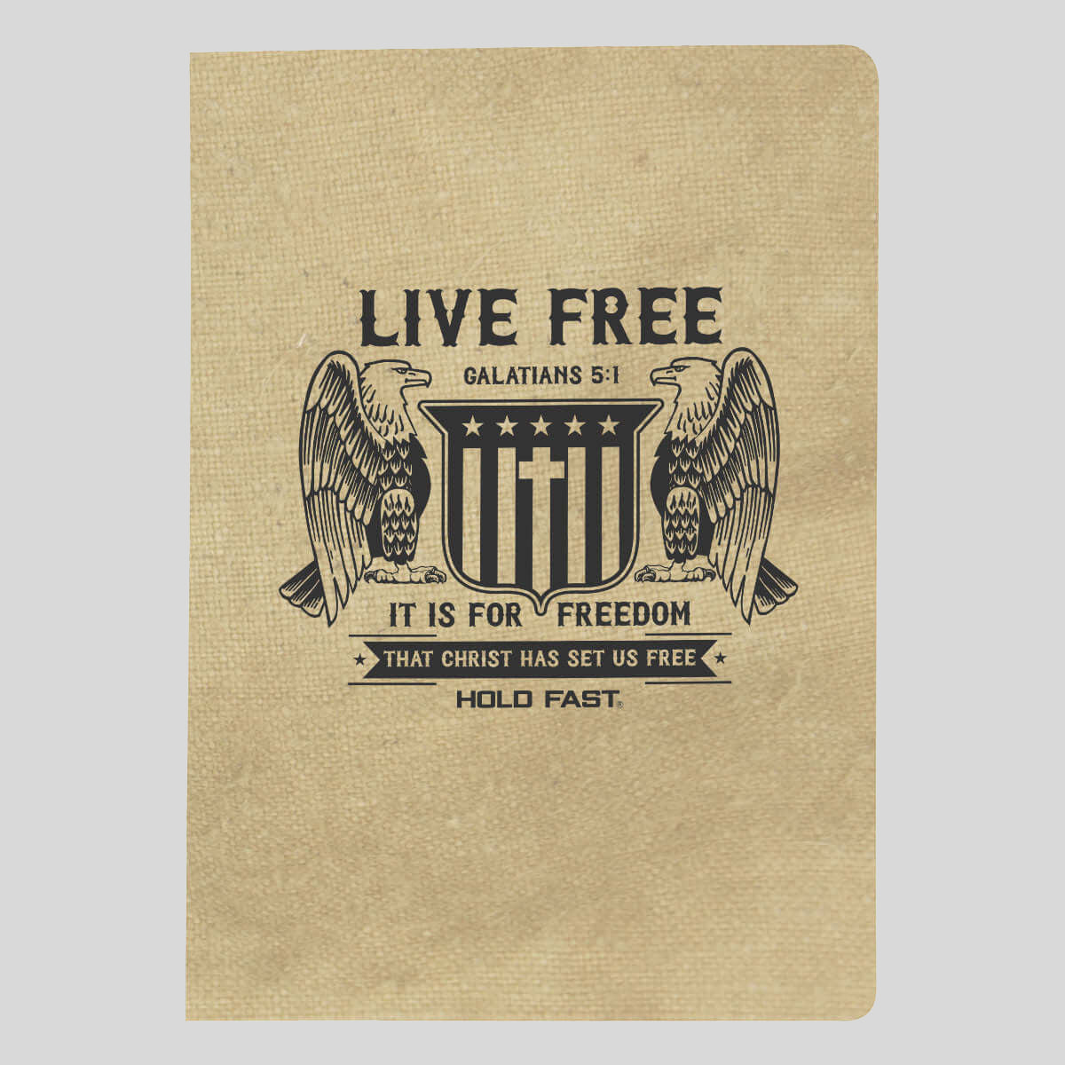 HOLD FAST Mens Paperback Journal Live Free