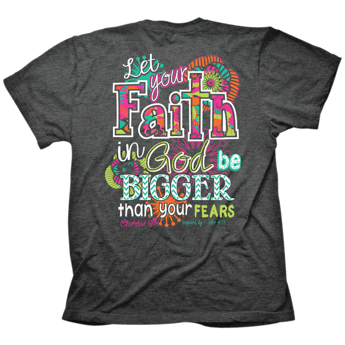 Big Faith - T-Shirt | Cherished Girl