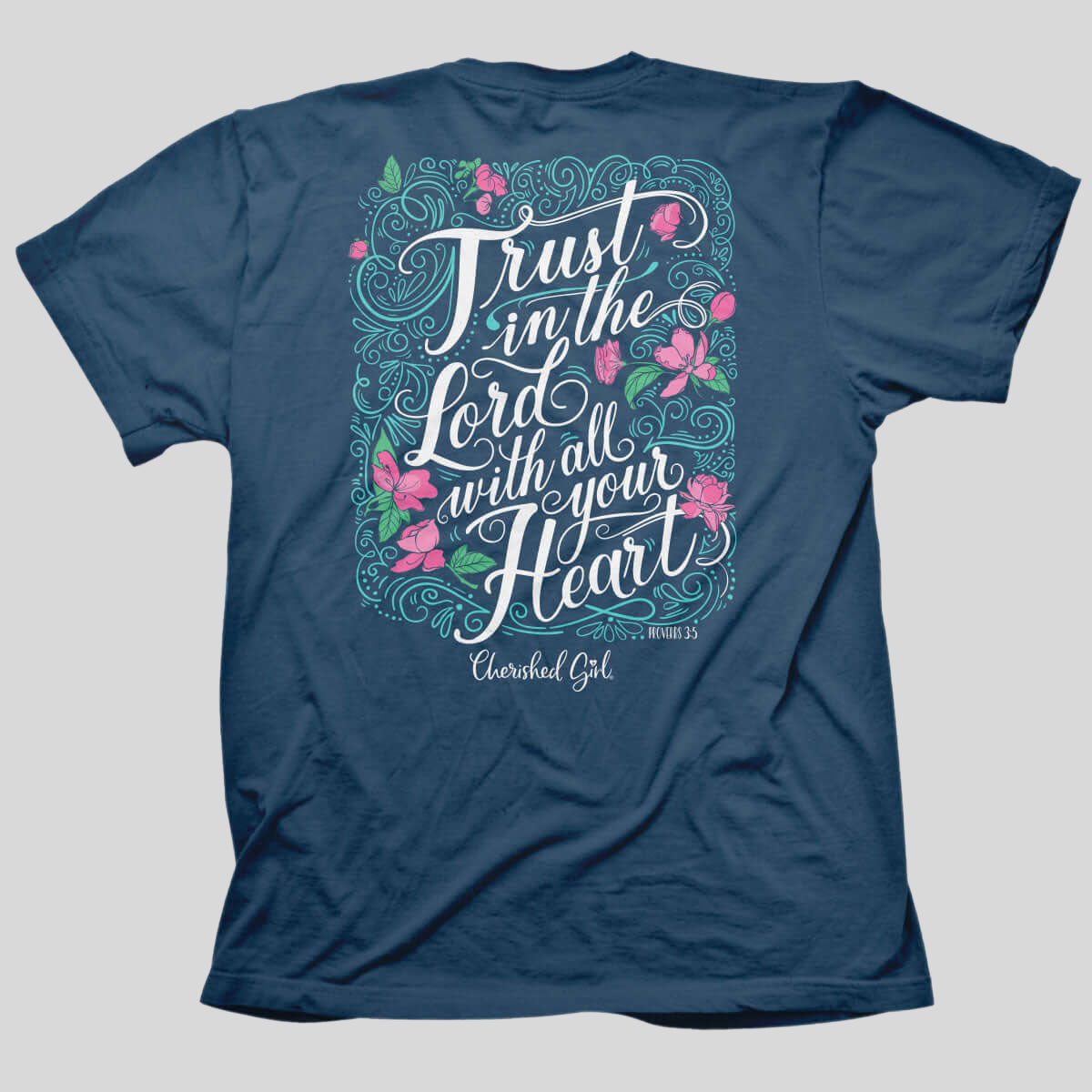 Cherished Girl Womens T-Shirt Trust In The Lord Main image