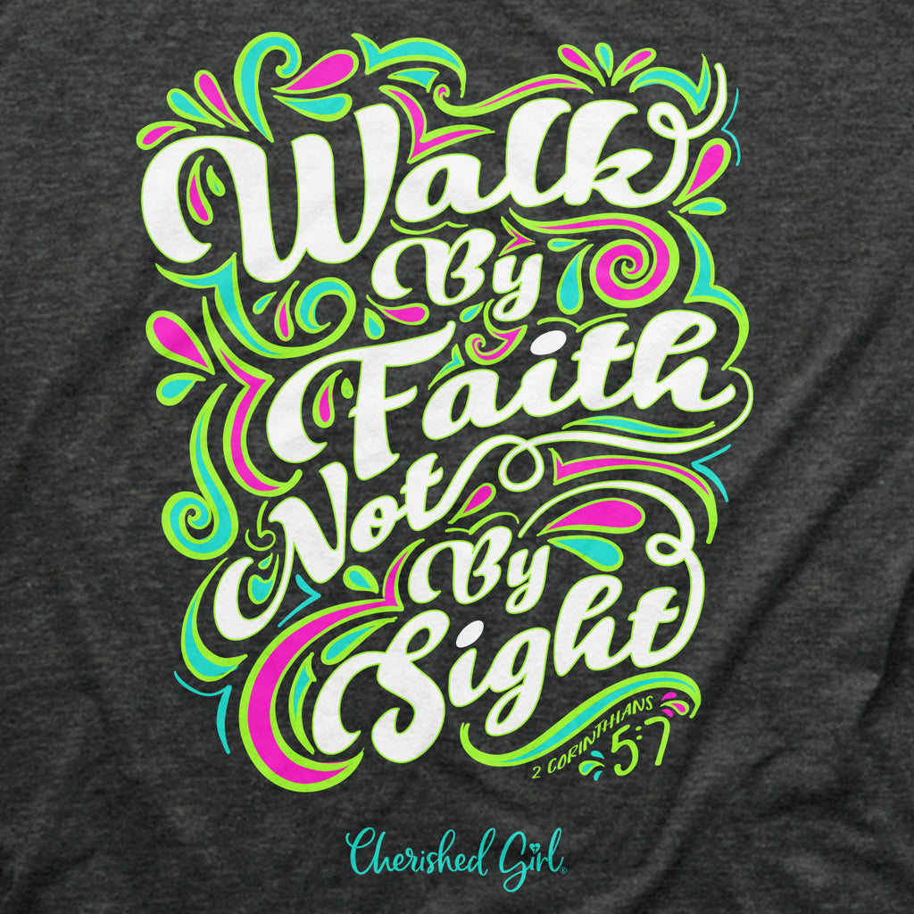 Cherished Girl Womens T-Shirt Walk By Faith