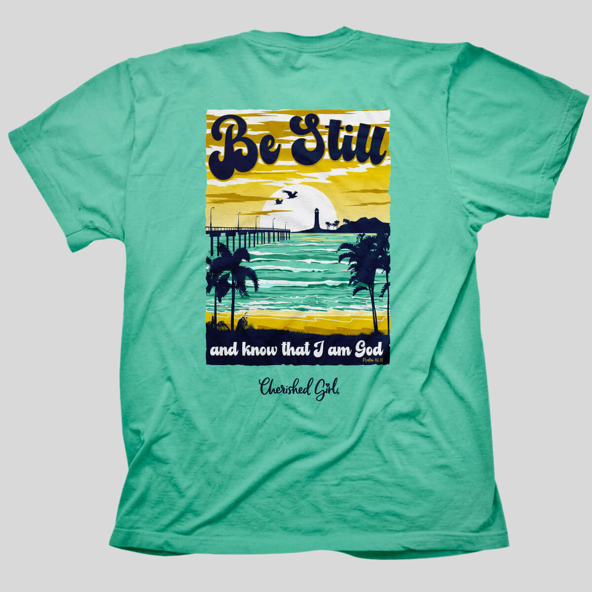 Cherished Girl Womens T-Shirt Be Still Know That I Am God Main image