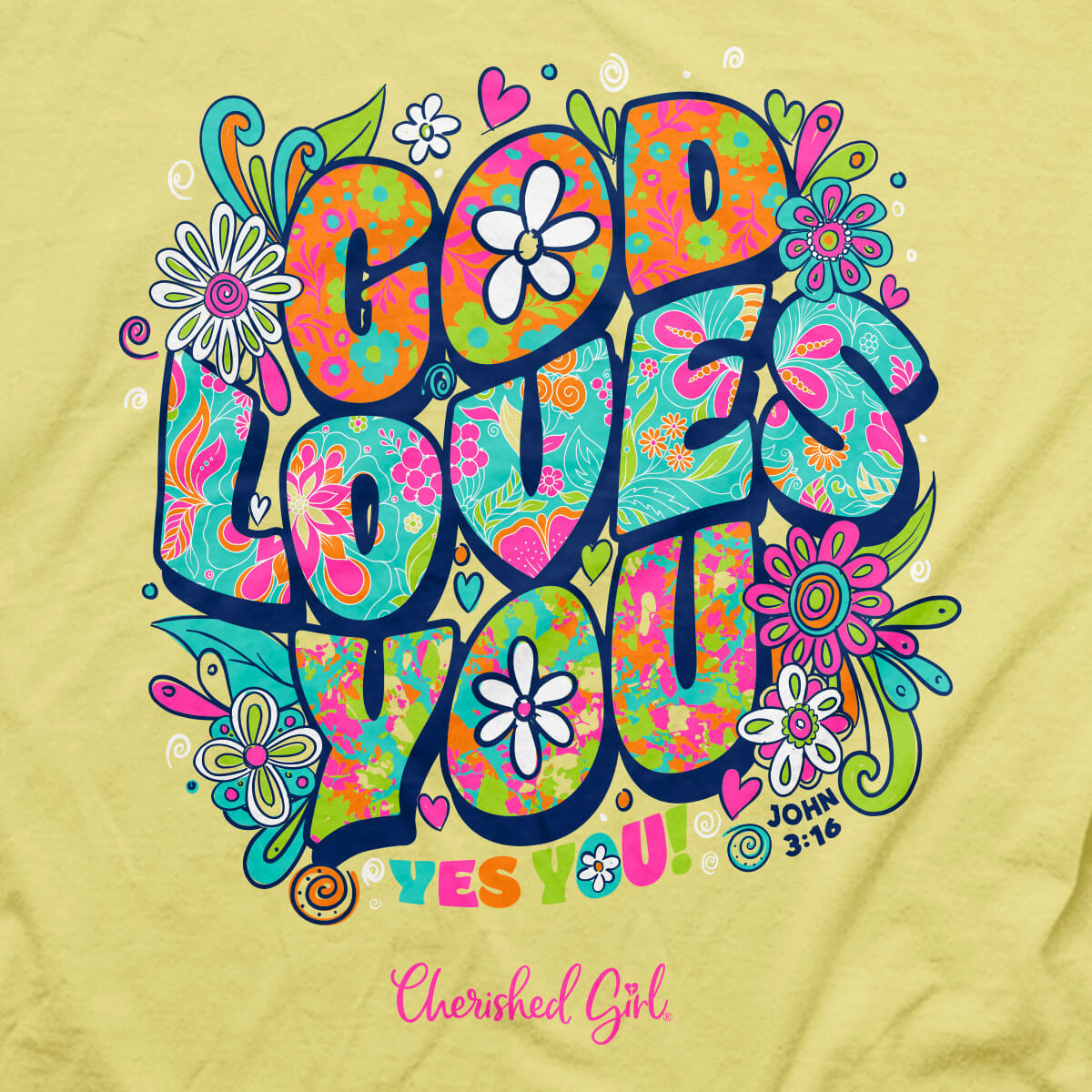 Cherished Girl Womens T-Shirt God Loves You