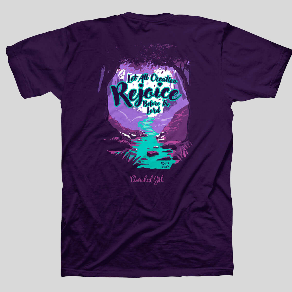 Cherished Girl Womens T-Shirt Rejoice