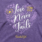 Cherished Girl® Womens T-Shirt Love Never Fails