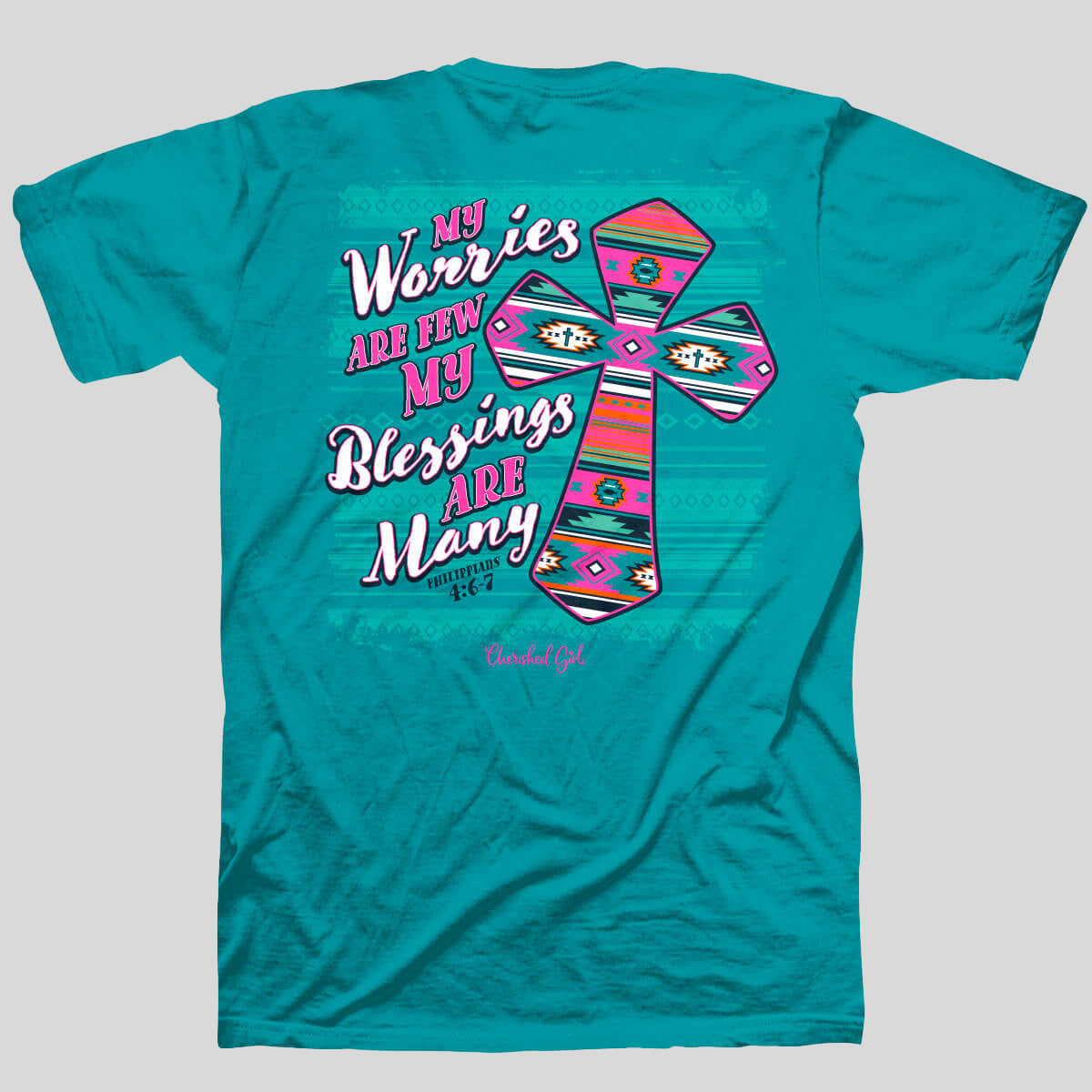 Cherished Girl Womens T-Shirt Pray About Everything