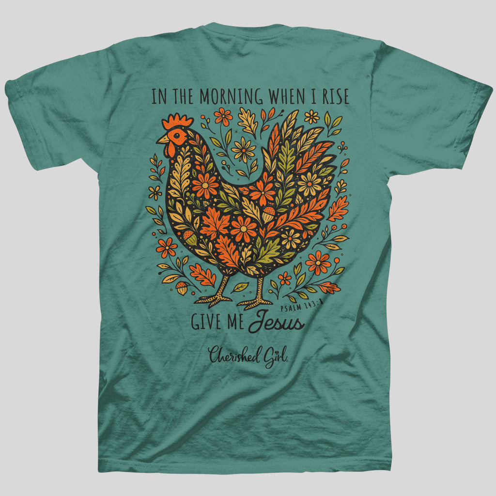 Cherished Girl Womens T-Shirt When I Rise