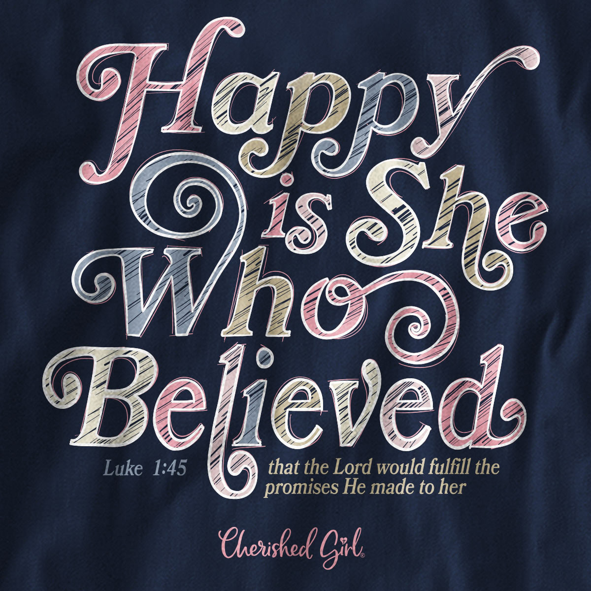 Cherished Girl Womens Long Sleeve T-Shirt Happy Is She