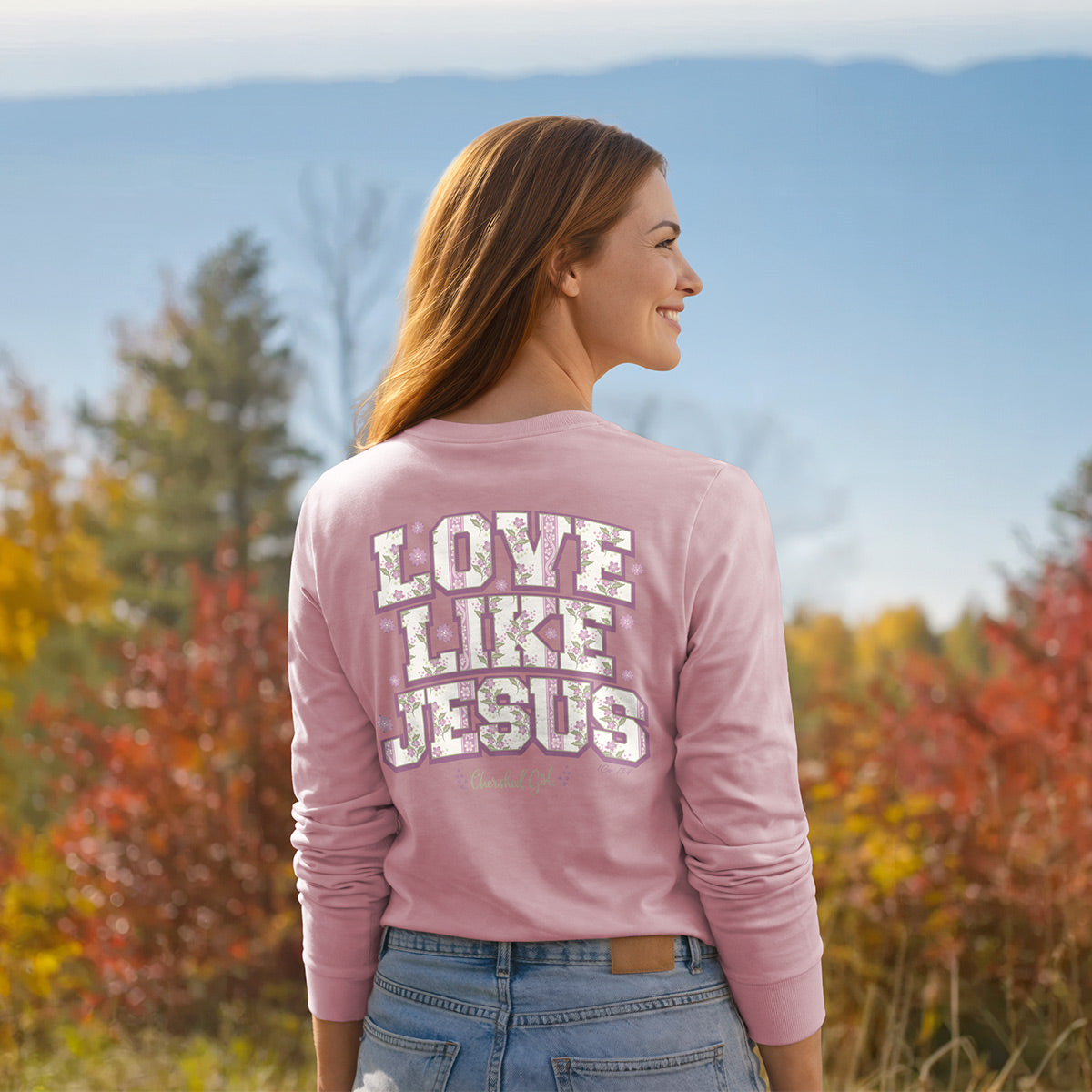 Cherished Girl Womens Long Sleeve T-Shirt Love Like Jesus