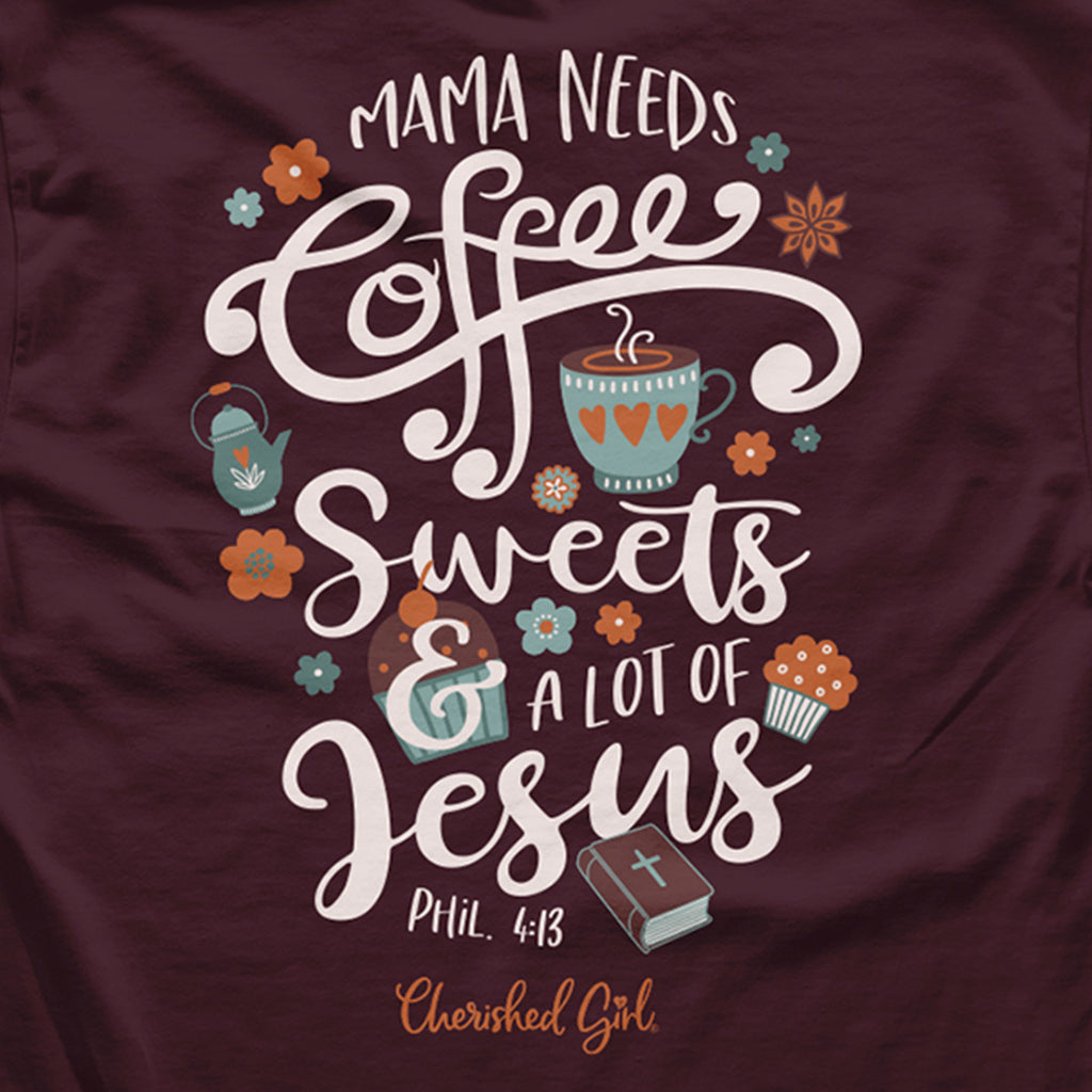 Cherished Girl Womens Long Sleeve T-Shirt Mama Needs Jesus