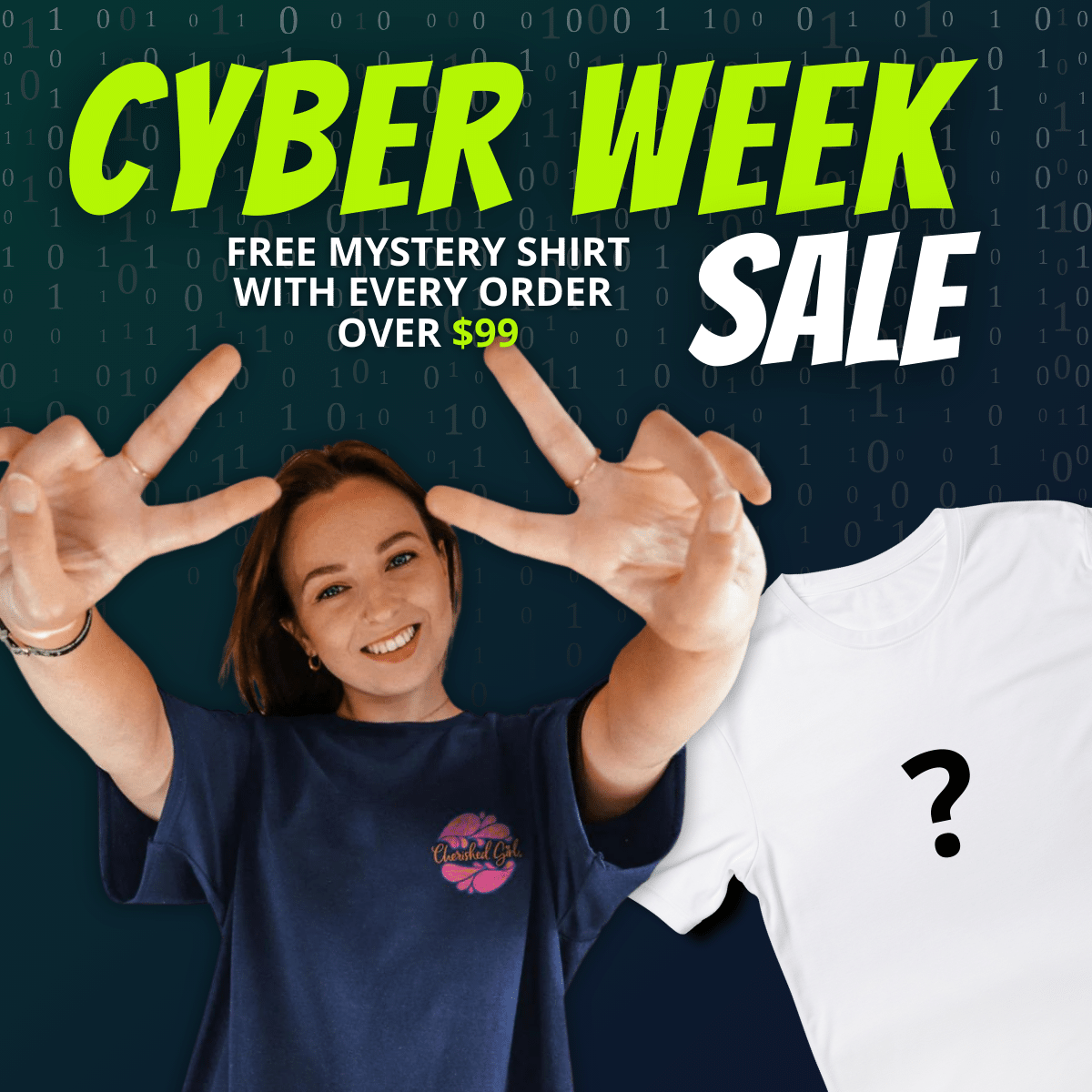 Cyber Week Sale Mystery Shirt
