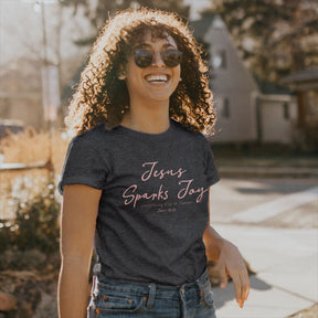 grace & truth Womens T-Shirt Jesus Sparks Joy John 16:24
