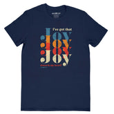 Grace & Truth I've Got Joy Down In My Heart Shirt For Women