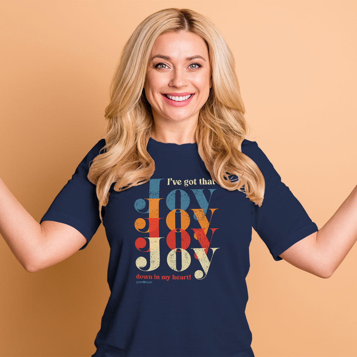 Grace & Truth I've Got Joy Down In My Heart Shirt For Women