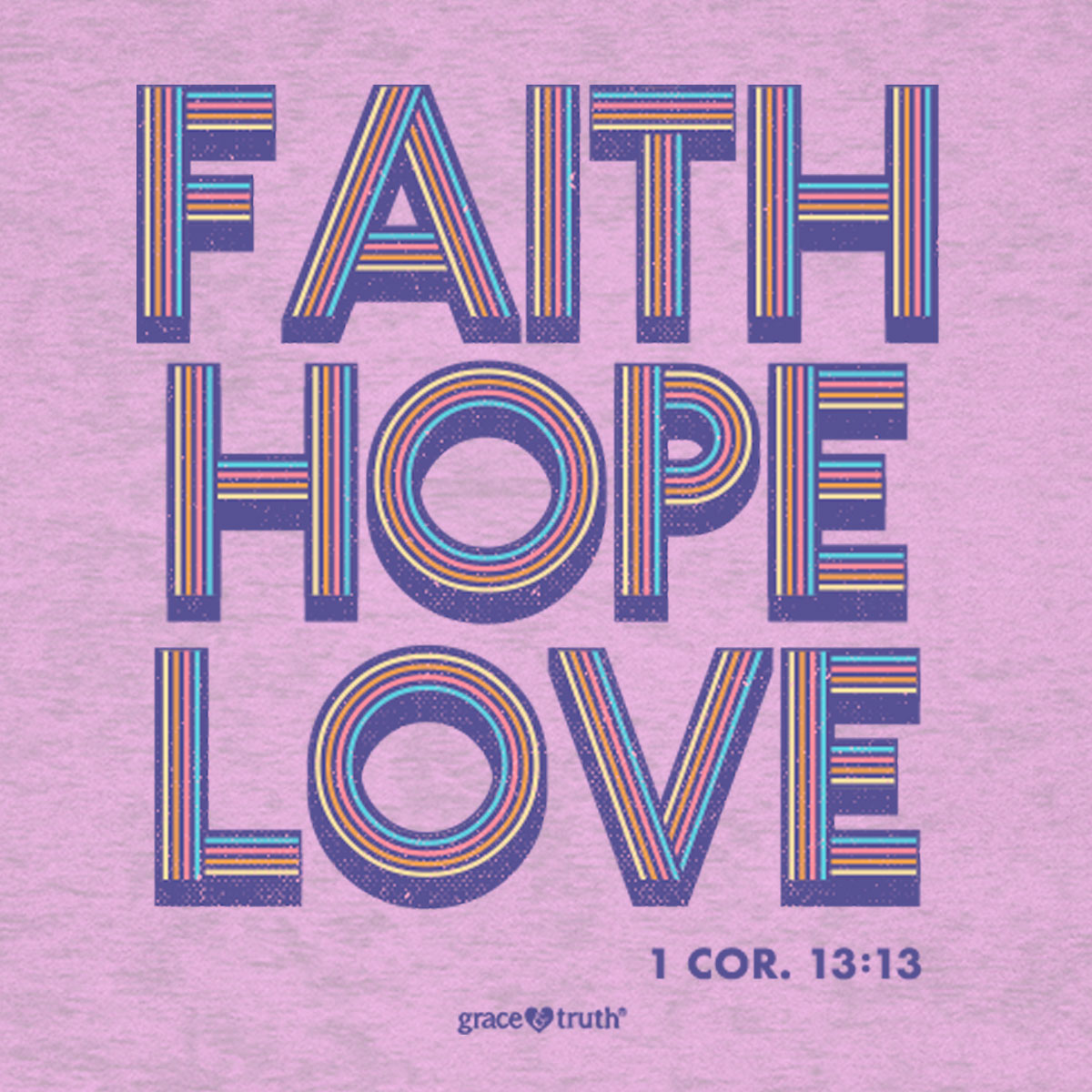 grace & truth Womens T-Shirt Faith Hope And Love