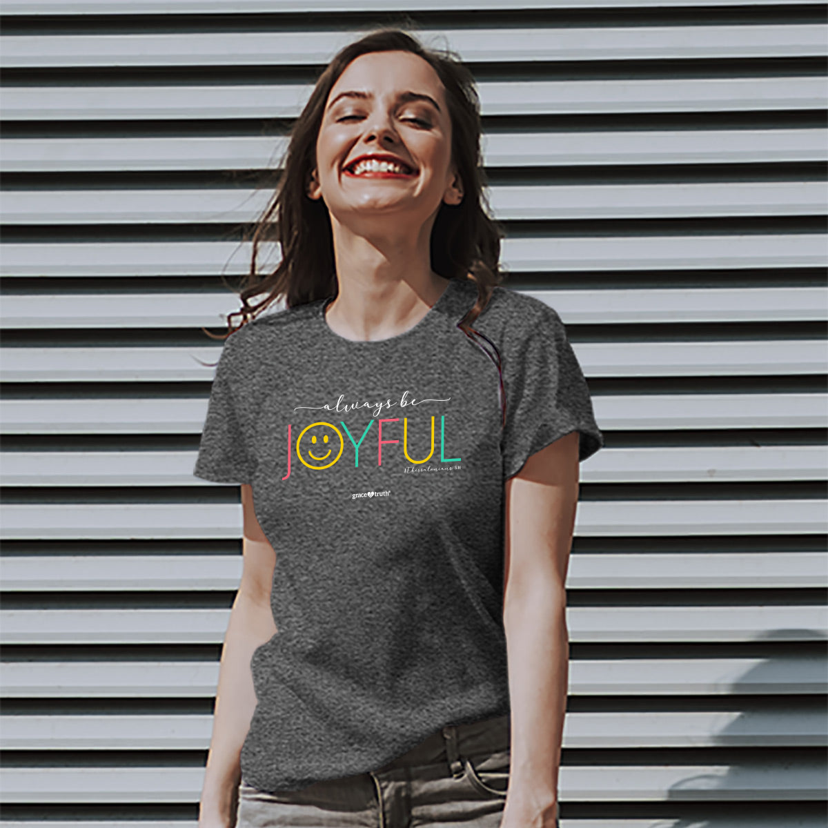 grace & truth Womens T-Shirt Joyful Smile