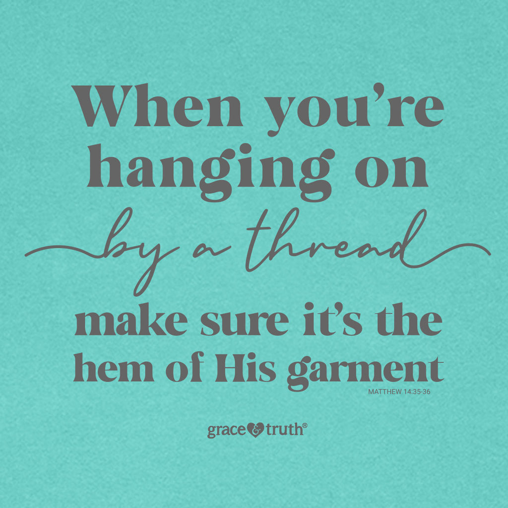 grace & truth Womens T-Shirt Hanging On By A Thread