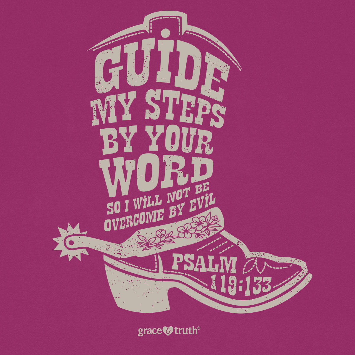 grace & truth Womens T-Shirt Cowboy Boot Guided By Bible