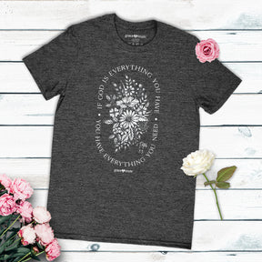 grace & truth Womens T-Shirt God Is Everything