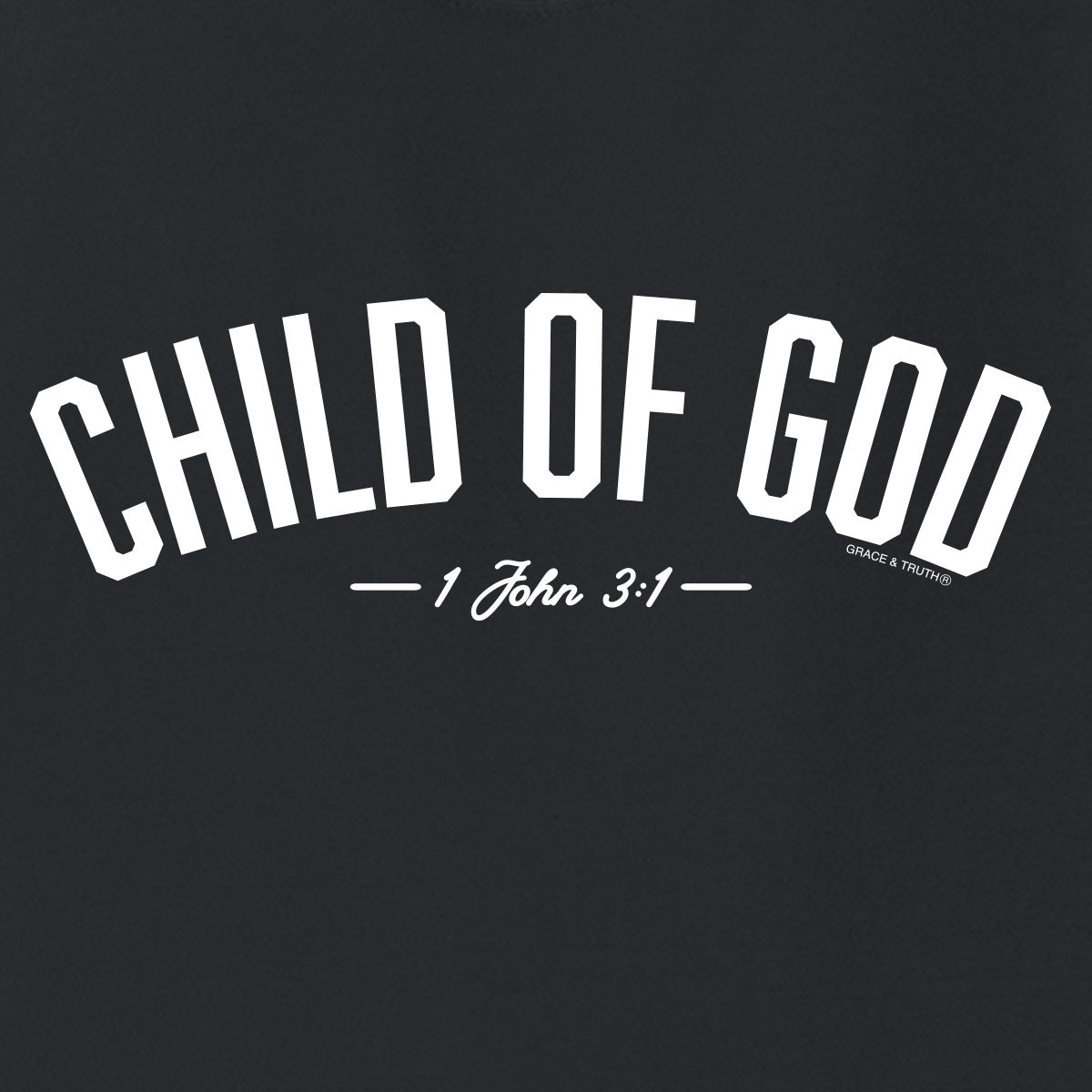 grace & truth Womens T-Shirt Child Of God Secondary image