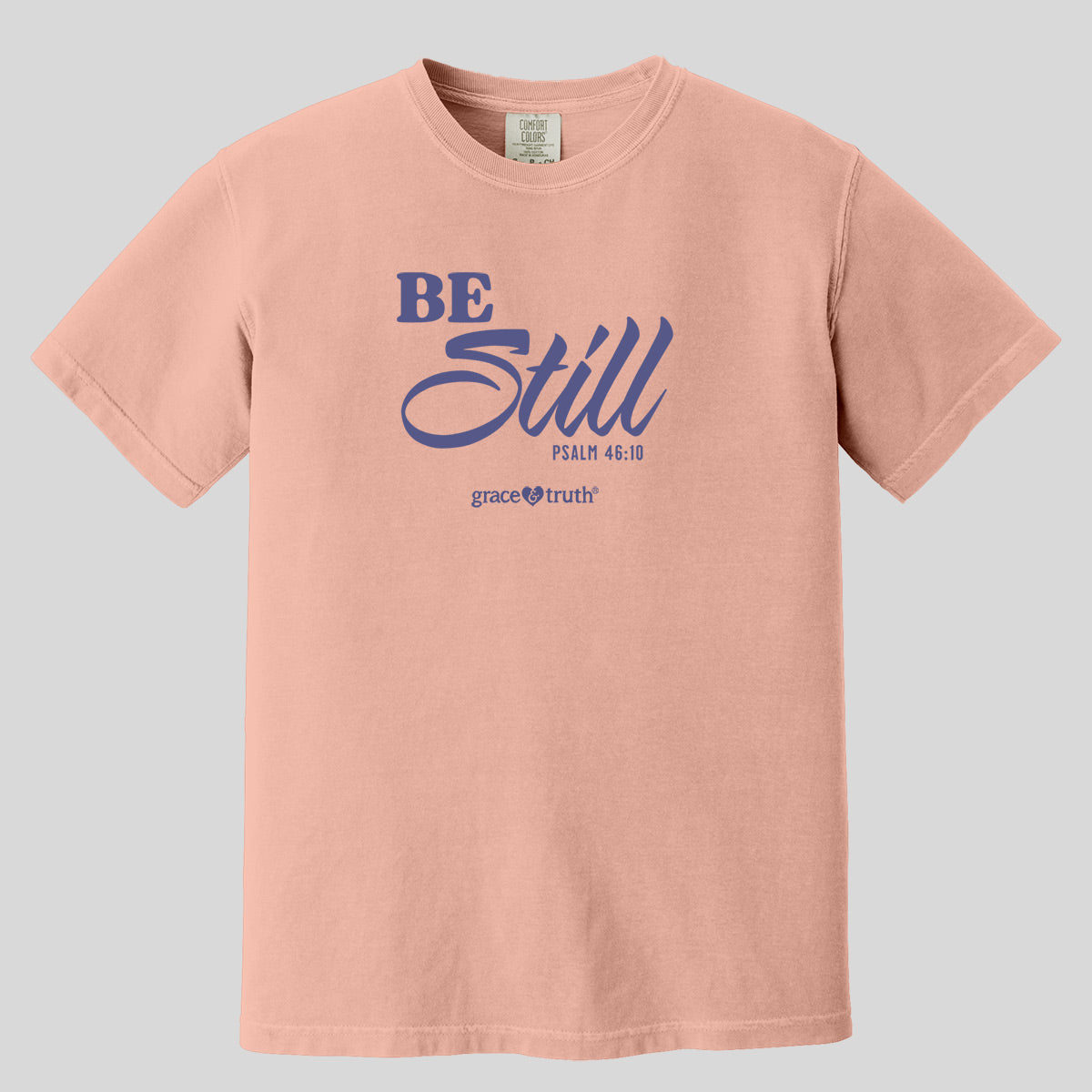 grace & truth Womens T-Shirt Be Still