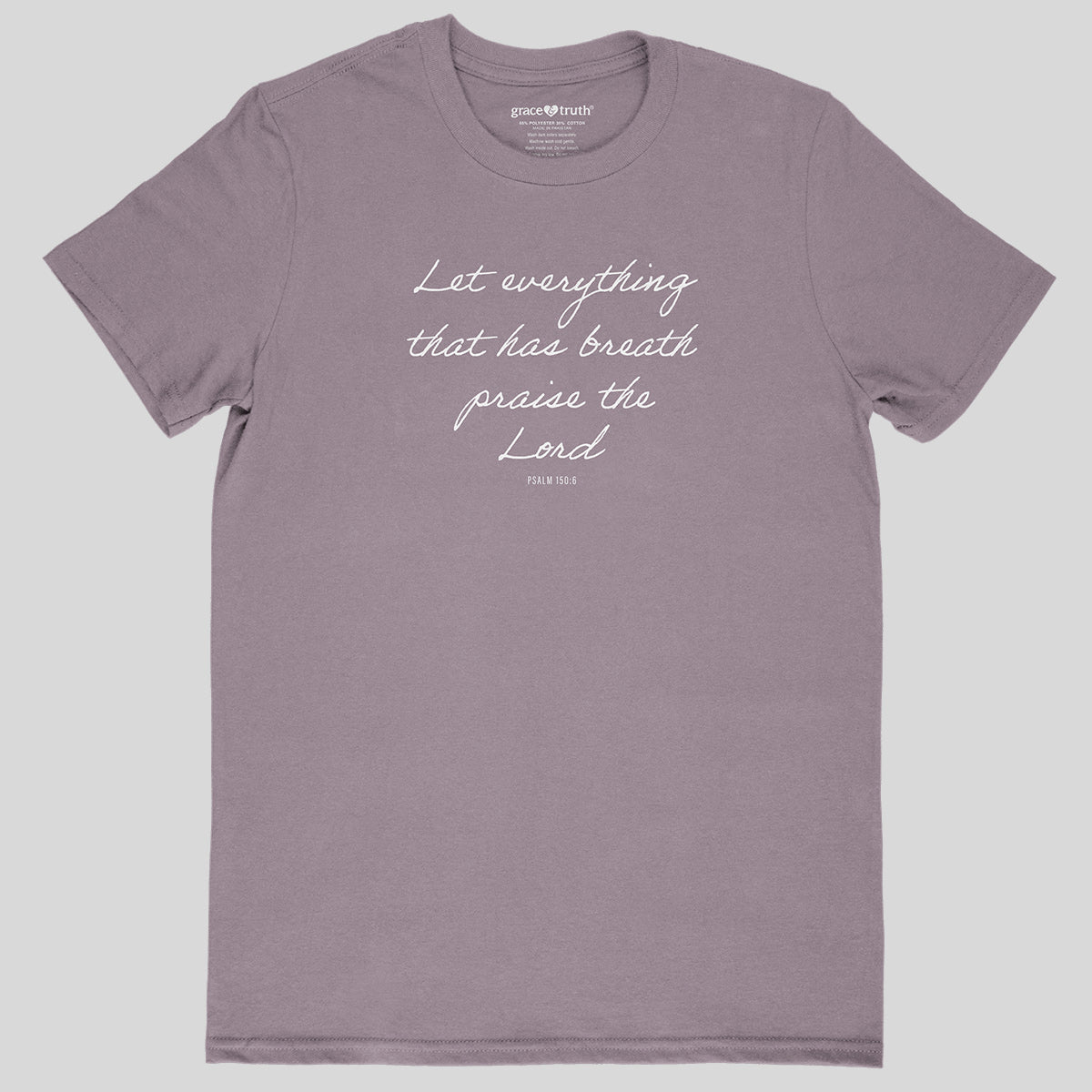 grace & truth Womens T-Shirt Let Everything Main image