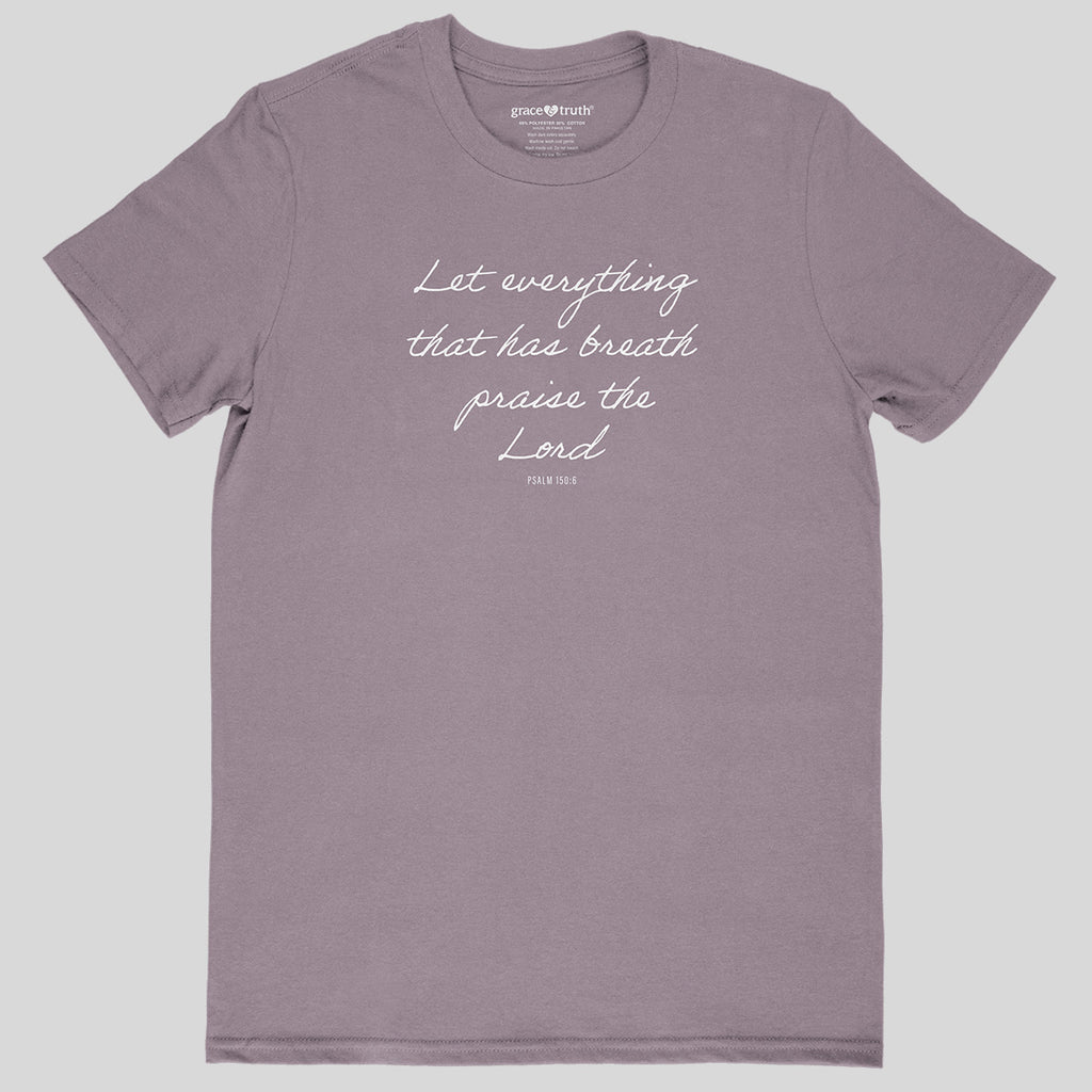 grace & truth Womens T-Shirt Let Everything