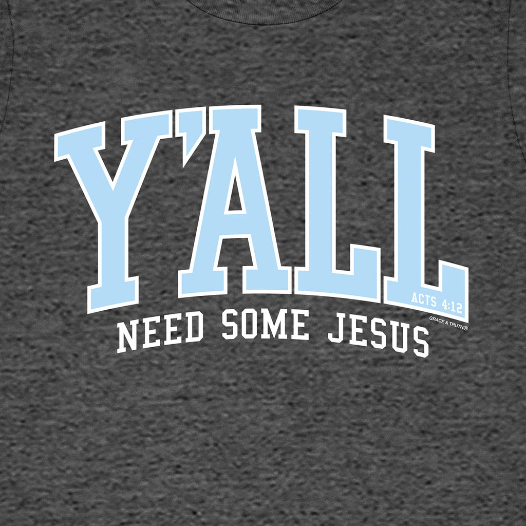 grace & truth Womens T-Shirt Y'all