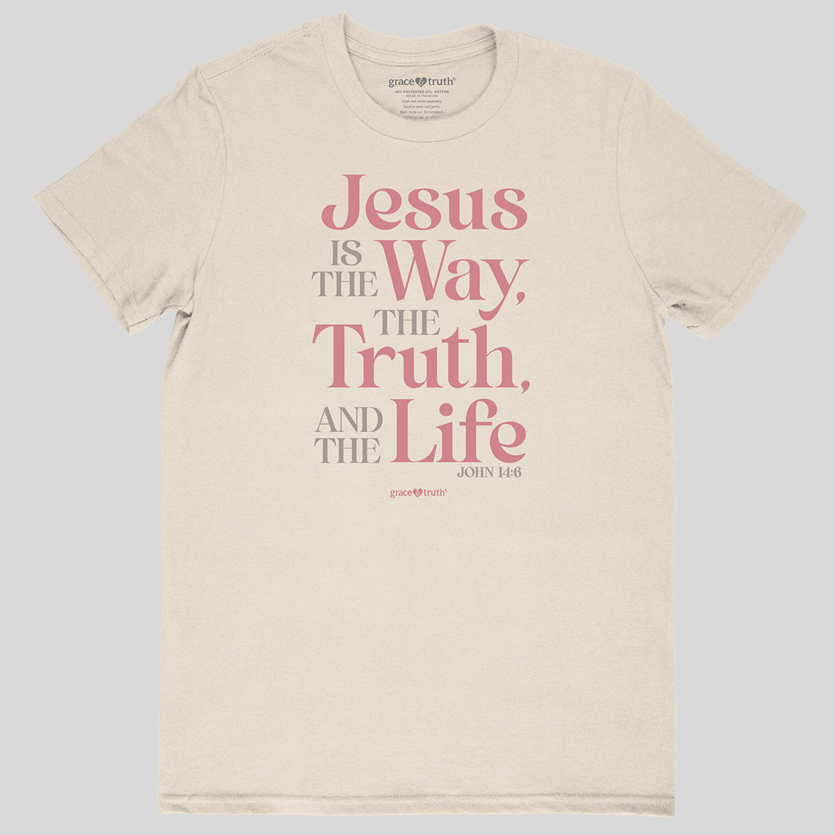 grace & truth Womens T-Shirt Way Truth Life